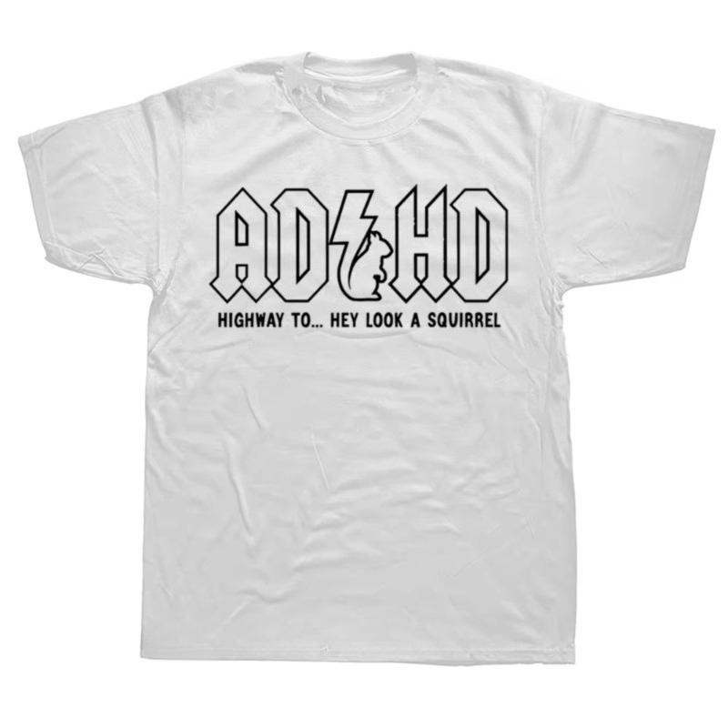 Funny ADHD Highway Hey Look A Squirrel Graphic T-shirts Men Women's Fashion Casual Tshirt Cotton Loose Oversized T Shirt