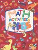 The Math Activities For Kids And More Book
