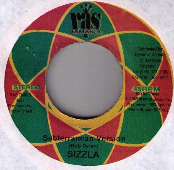 

7inch Record SIZZLA - Subterranean Homesick Blues RAS7080 Ras Jamaica 2003 Jamaica Reggae, Ska & Dub Used