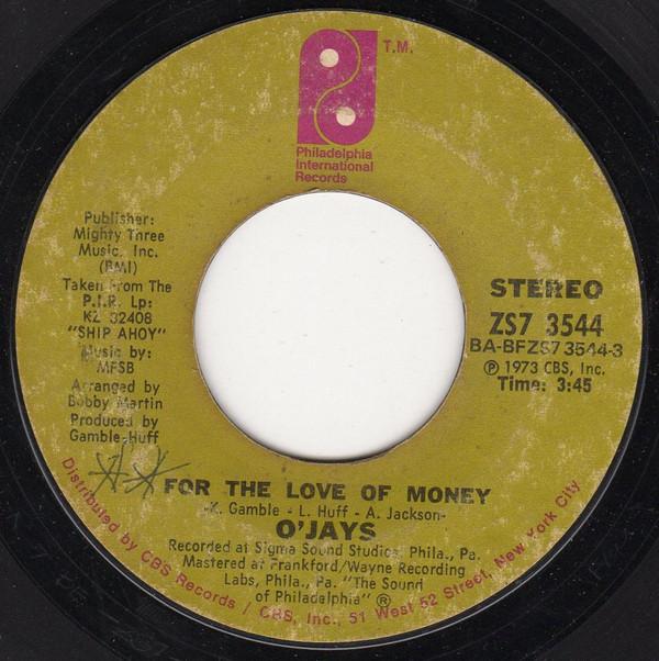 

7inch Record O JAYS - For The Love Of Money / People Keep ZS73544 Philadelphia In 1974 US Soul/Funk Used