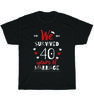 We Survived 40 Years of Marriage Couple 40th Wedding Anniversary T-Shirt Unisex
