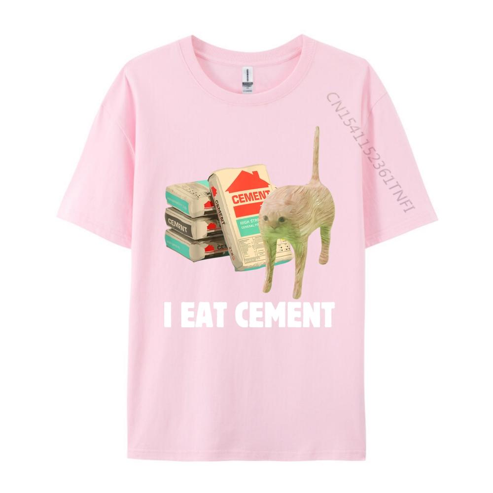 I Eat Cement Funny Cat Meme Internet Memes Humorous Joke Pun Free Shippping Clothes Mens TShirts Mardi Gras
