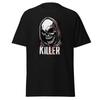 Killer Tshirt
