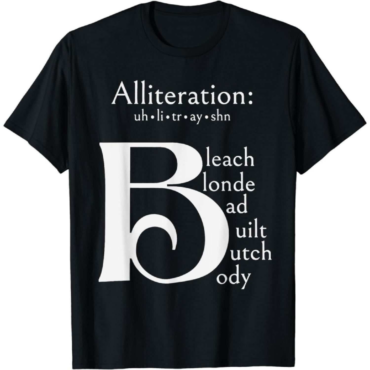ZHANGZHUNN Bleach Blonde Bad Built Butch Body, B6 Alliteration T-Shirt XXXXXL разноцветный
