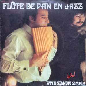 7inch Record SIMION STANCIU - Flûte De Pan En Jazz SPX152 Disques Festiva France Jazz Used