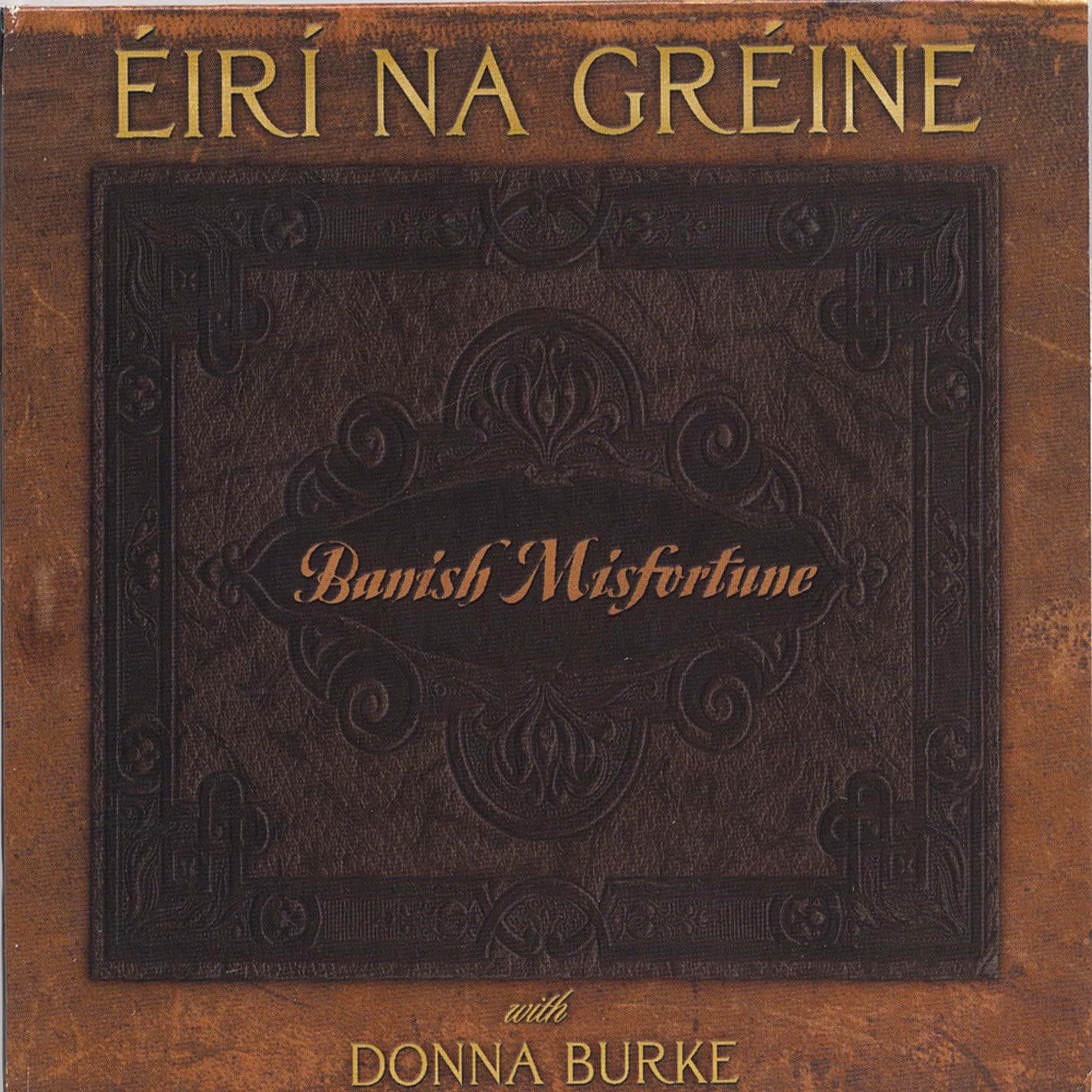 

CD NA GREINE; BURKE - Banish Misfortune Japan Music Others Used
