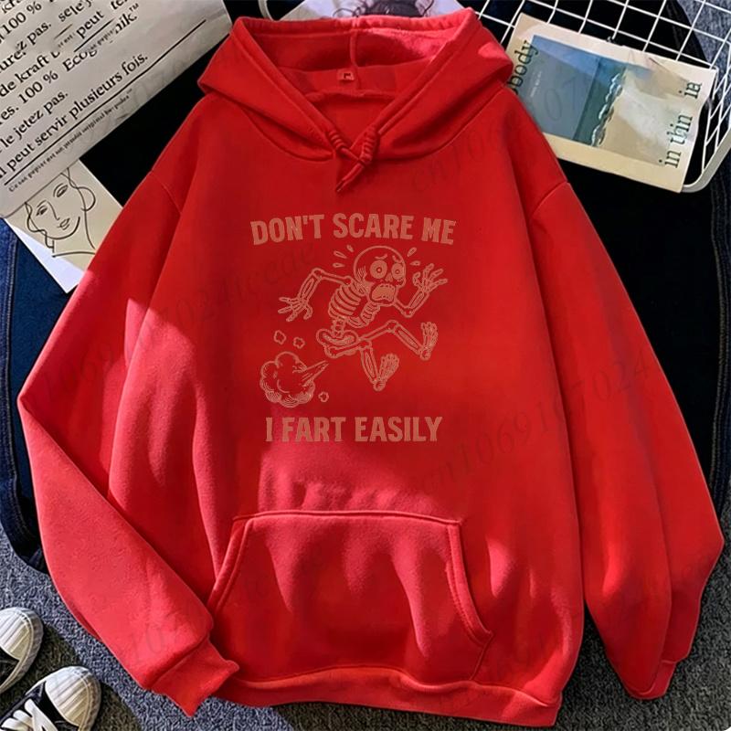 Don't Scare Me I Fart Easily Graphic Sweatshirts Family Matching Outfits Funny Skeleton Matching Hoodie Saying Funny Quotes Tops