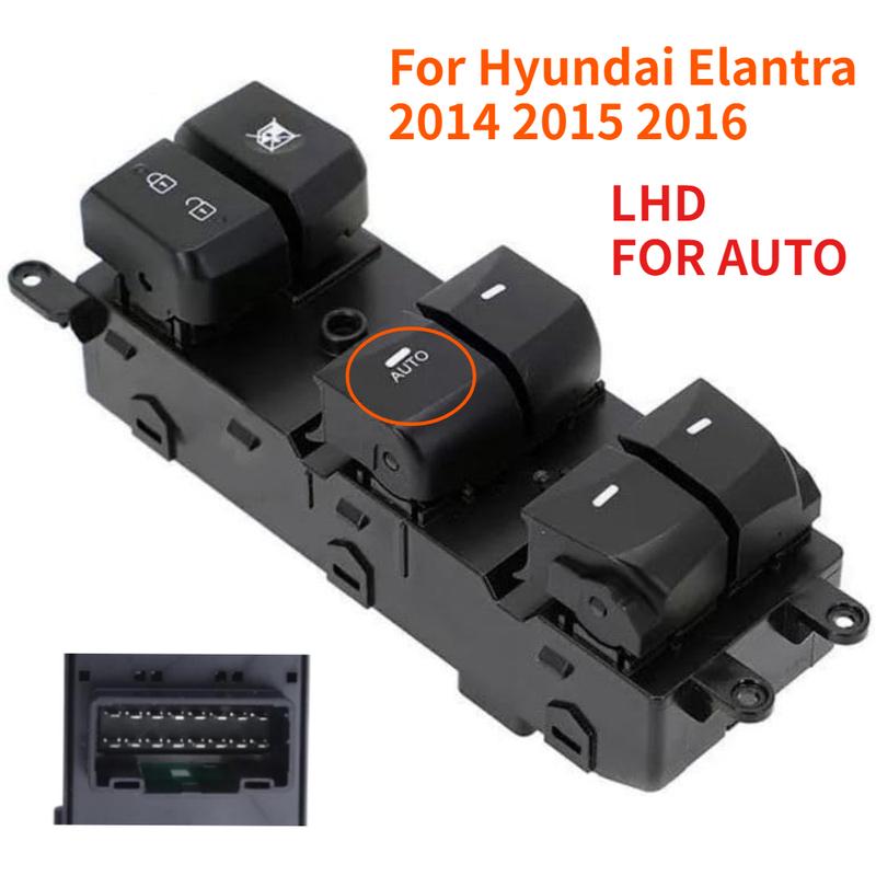 Electric Power Window Control Switch for Hyundai Elantra 2014 2015 2016 front left Glass Lifter Button Auto Parts Accessories