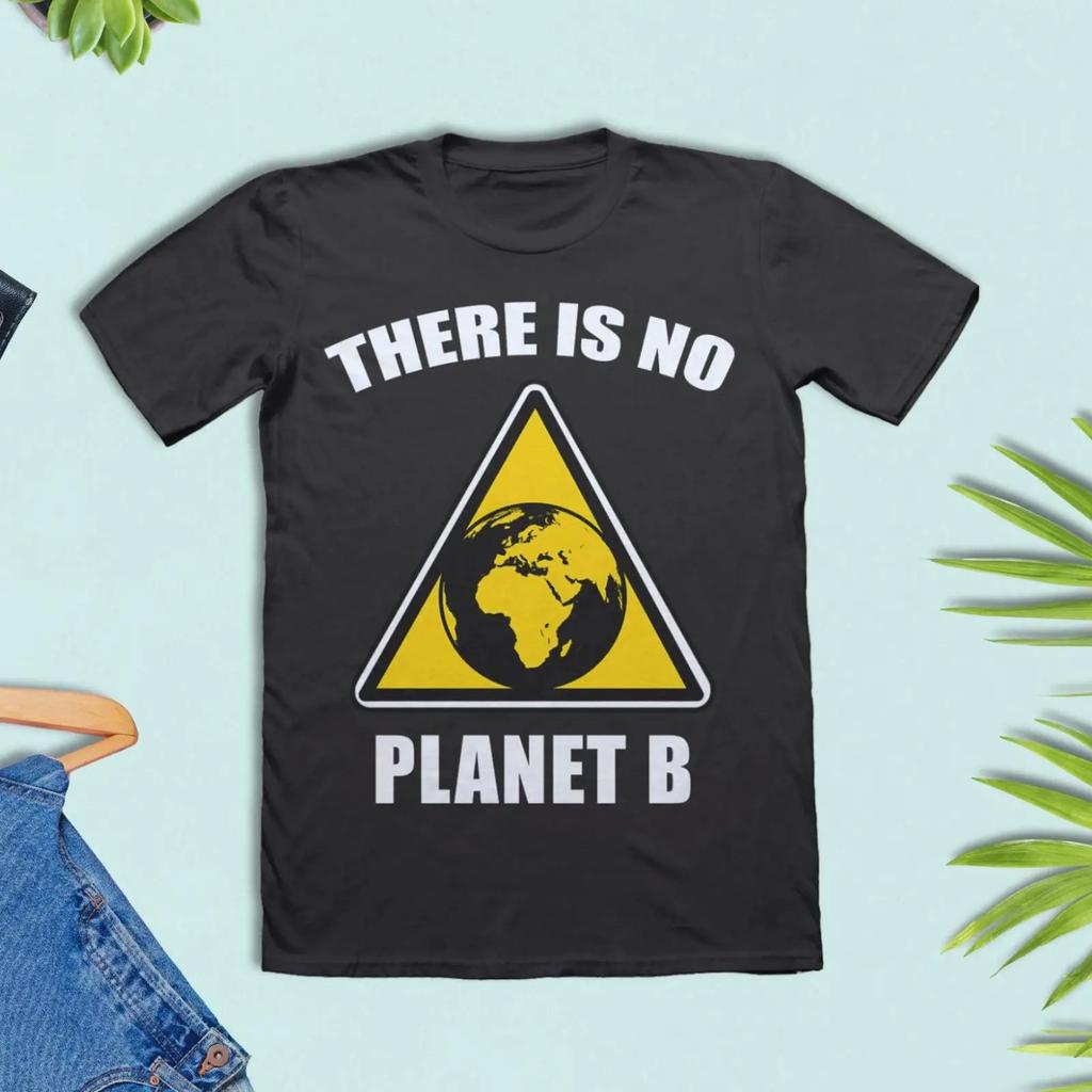 There Is No Planet B Eco Friendly T Shirt Sustainable Earth Day Environunisextal Activism Climate Awareness Vintage