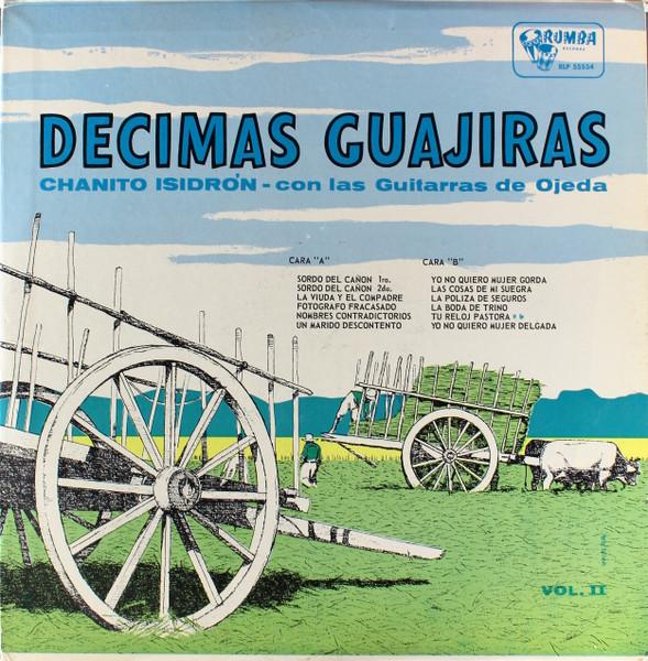 

LP Record CHANITO ISIDRON CON LAS GUITARRAS D Decimas Guajiras Vol. II RLP55554 RUMBA US Latin Used