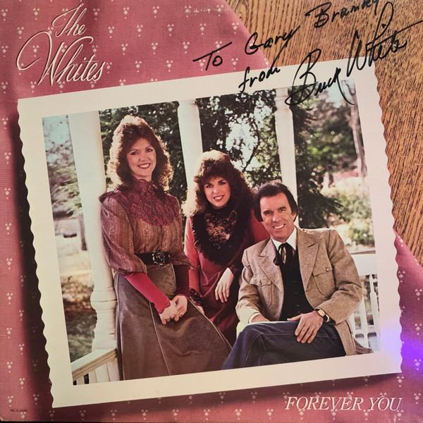 

LP Record WHITES Forever You MCA5490 Curb Records 1984 US CountryFolk Used