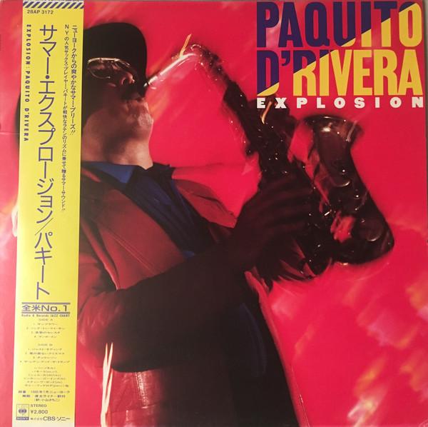 LP Record PAQUITO D'RIVERA - Explosion 28AP3172 CBS SONY 1986 Japan Jazz Used