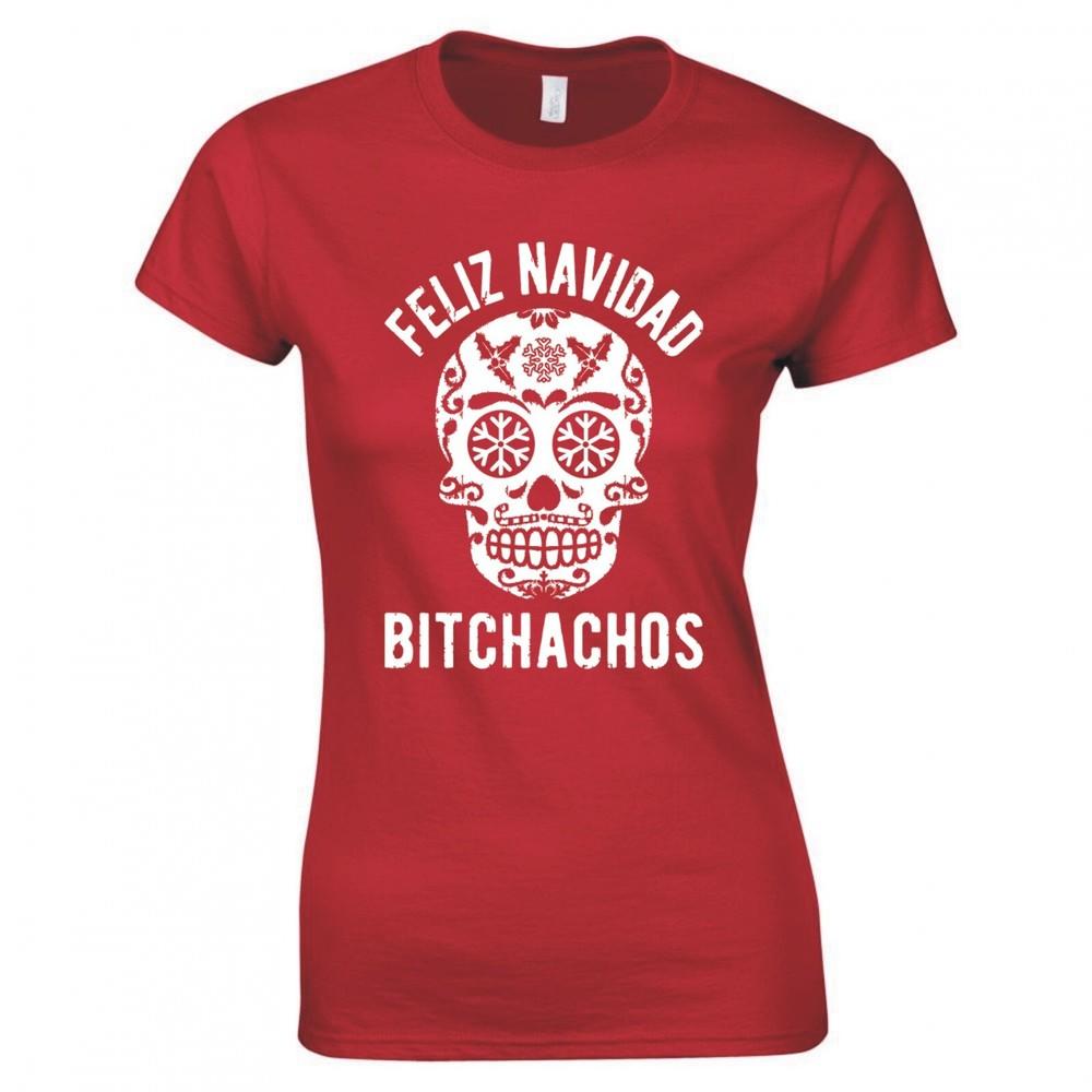 Funny Christmas Feliz Navidad Bitchachos Ladies Skinny Fit Tshirt S