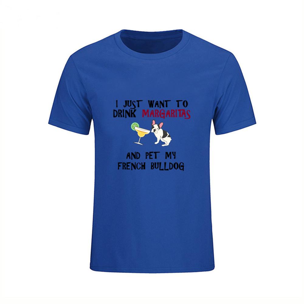 Design Tee Shirt I Just Want To Drink Margaritas And Pet My Bulldog Hippie 3D