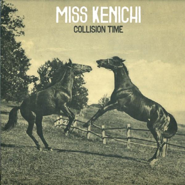 CD MISS KENICHI - Collision Time RTD51600082 Kinderzimmer Re 2006 Germany Rock Used