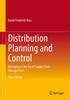 The Distribution Planning and Control : Managing In the Era of Supply Chain Management Book