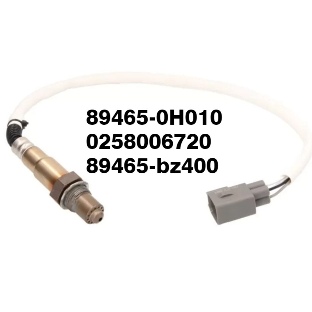 Suitable for toyota oxygen sensor 89465-0h010 0258006720 89465-bz400;894650h010,0258006720,89465bz400