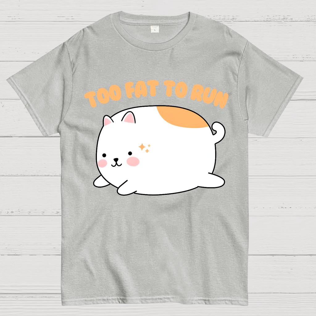 Too Fat To Run Funny Cotton Summer Casual Cool Loose T-Shirt