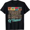 Sarcasm Primary Elements Of Humor - Funny Chemistry Science T-Shirt