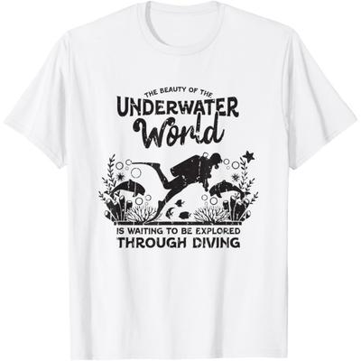 Underwater World Is Waiting To Be Explored Through Diving T-Shirt