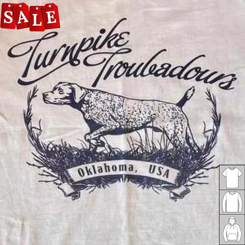 Hot Turnpike Troubadours Gift For Fans Unisex S5XL Shirt WE659 Unisex T-Shirt XXXXL