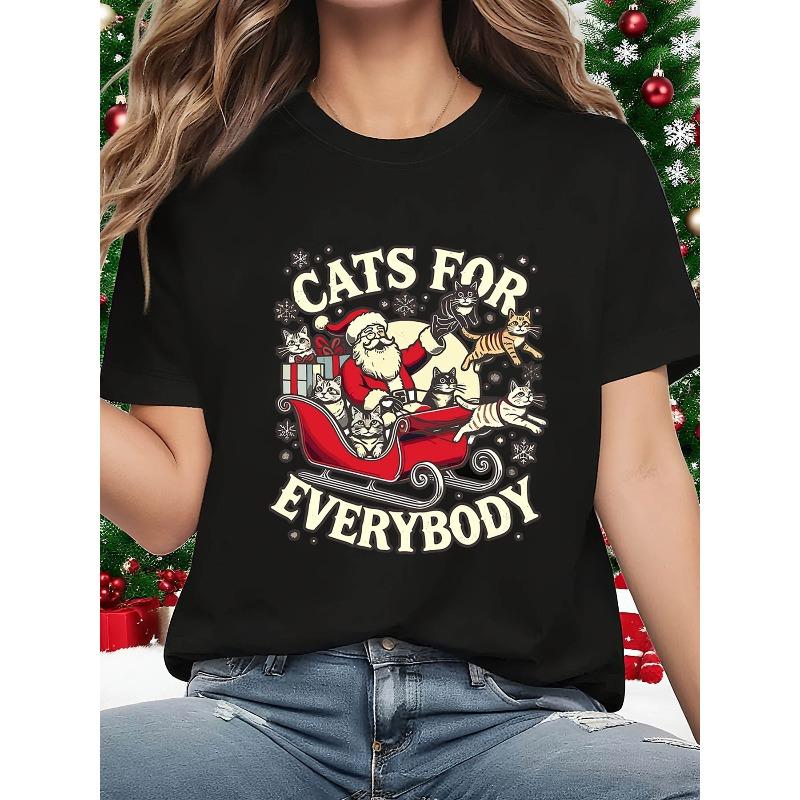 

European size Womens CATS for EVERYBODY Christmas Print T shirt Casual Short Sleeve Crew Neck Spring Summer Machine Washable Feline Apparel Top 4XL