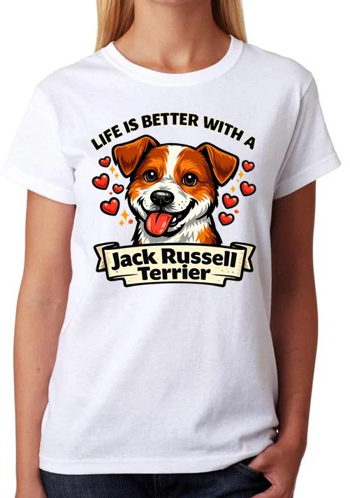 Life Is Better With A Jack Russell Terrier T-Shirt Dog Lover Ladies Tee L