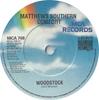 7inch Record MATTHEWS SOUTHERN COMFORT  Woodstock  Ballad Of Obray Ramsey MCA708 MCA Records 1981 UK Rock Used