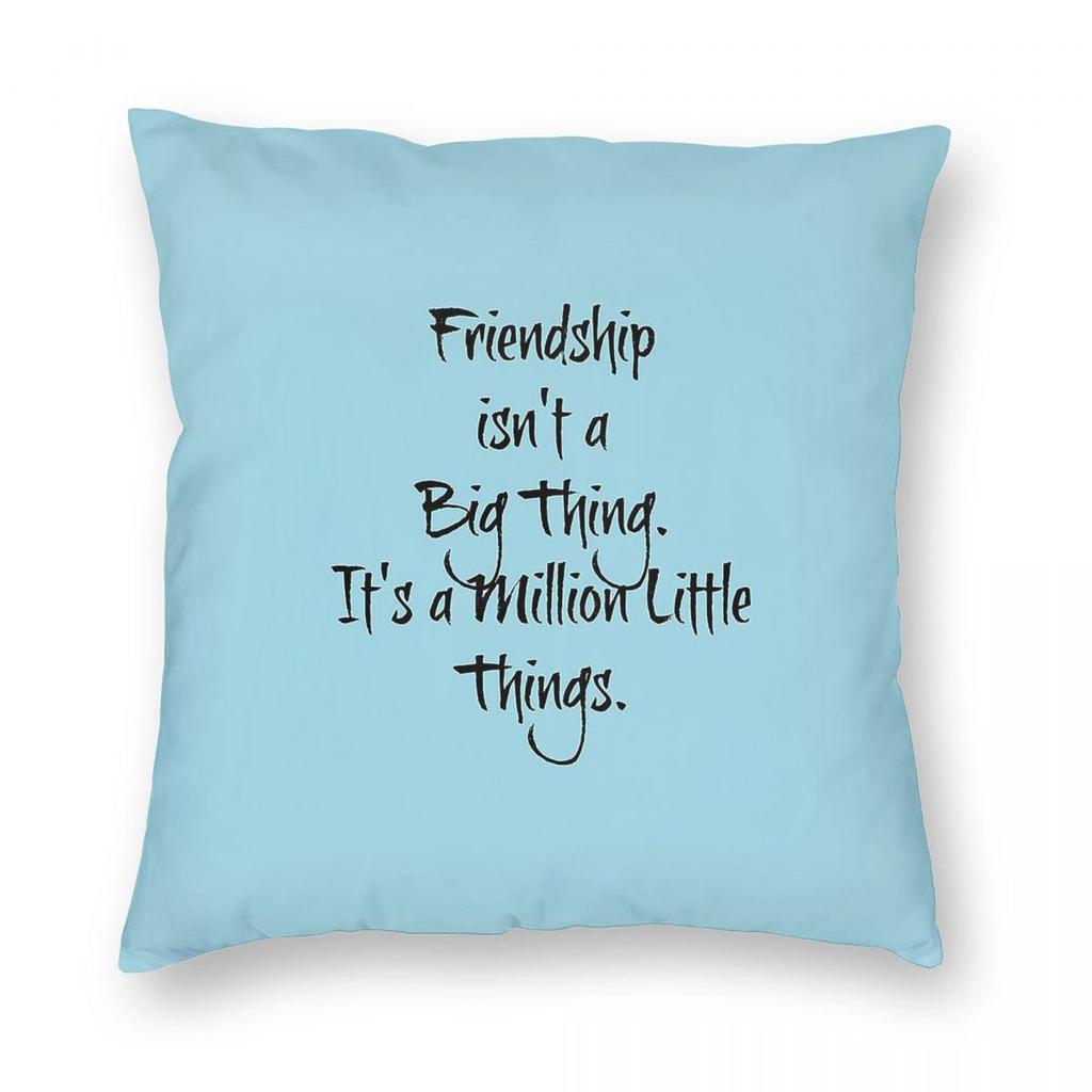 Friendship Is A Million Little Things Square Pillowcase Polyester Linen Velvet Printed Zip Decor Home Cushion Cover