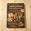Amish Canning Guide: 365+ Pickling Recipes & Beginner Techniques Notebook