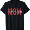 Dance Mom Red Dancers Family Mothers Day T Shirt