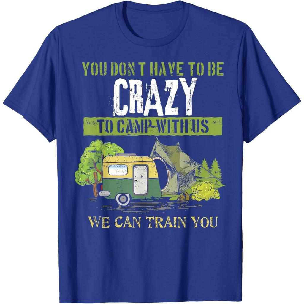 Funny Camping Lover Crazy Camping Joke Gift Design Idea T-Shirt