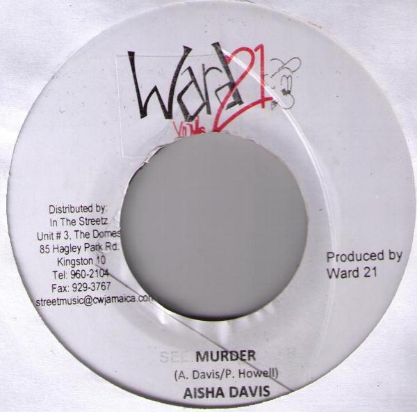 

7inch Record AISHA DAVIS - Murder NONE Ward 21 2009 Jamaica Reggae, Ska & Dub Used