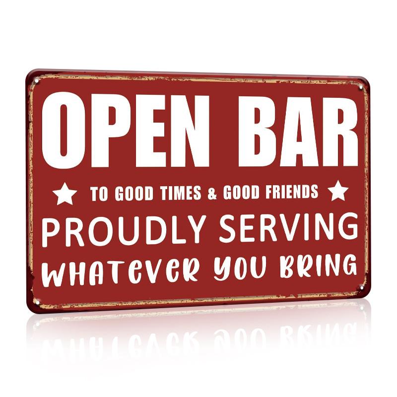 Funny Vintage Bar Sign - 'Proudly Serving Whatever You Bring' Metal Wall Decor for Home Bars & for Man Caves,  Room Decor