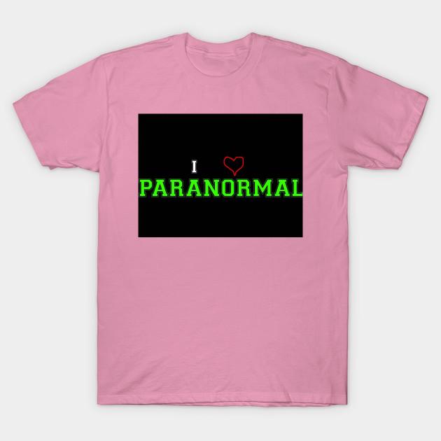 T Shirt Women I Love Paranormal Harajuku Print Kawaii Tshirt Summer Short Sleeve Female T-Shirt Top Tee