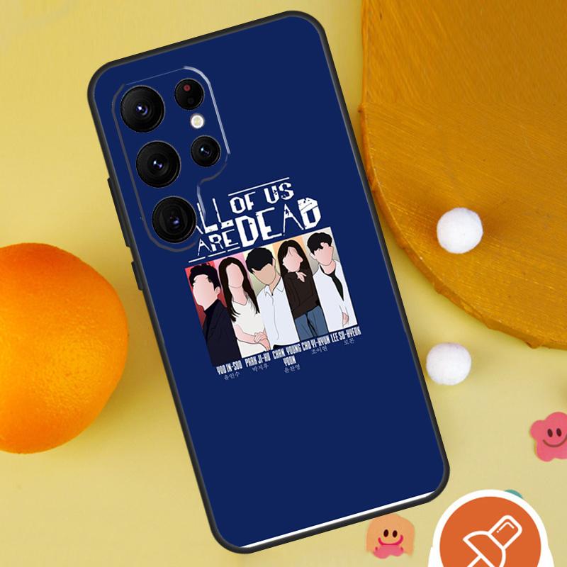 All of us are dead Case For Samsung Galaxy S25 Ultra S24 S23 S22 S21 Ultra S9 S10 S20 Plus S24 FE Funda Cover
