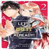 Lets Do It Already Vol. 2 by Aki Kusaka Paperback Book 9781974748815