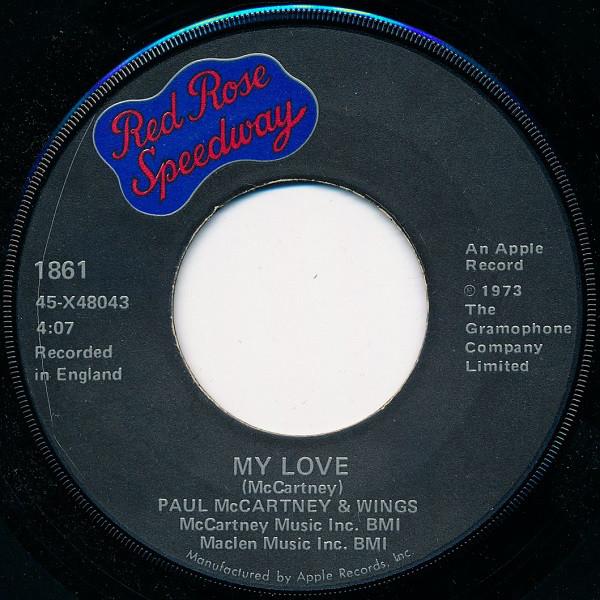 

7inch Record WINGS - My Love 1861 Apple Records 1973 US Rock Used