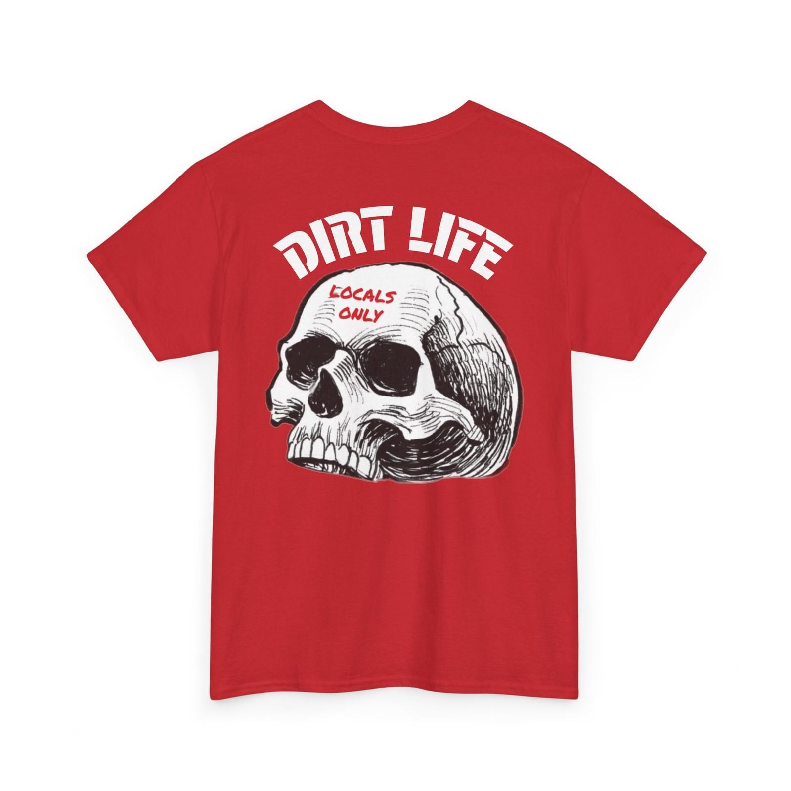Dirt Life  Locals Only  Skull Heavy Cotton T-Shirt S разноцветный