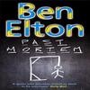 Past Mortem by Ben Elton Paperback Book 9780552771238