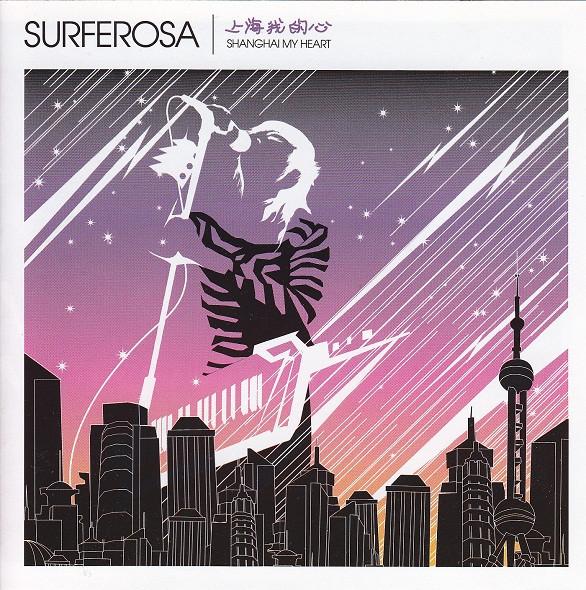 

CD SURFEROSA Shanghai My Heart VERS004CD Versity Music 2004 Europe Rock Used