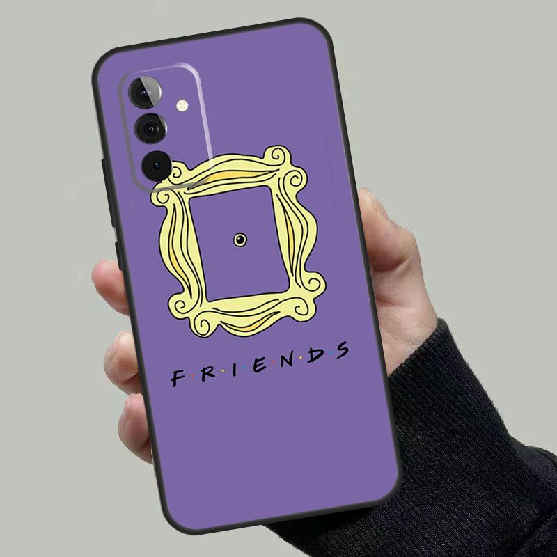 FRIENDS TV SHOW ICONIC Case For Samsung Galaxy A33 A53 A13 A23 A17 A06 A16 A56 A36 A54 A34 A14 A52 A32 A15 A35 A55