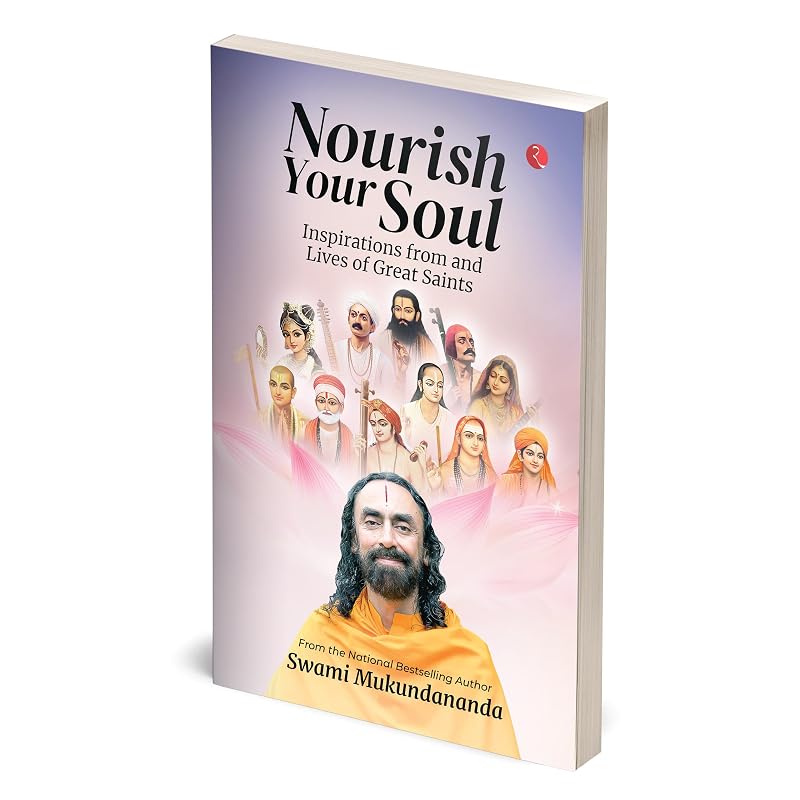 Nourish Your Soul: Inspirations from and Lives of Great Saints