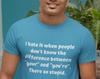 Funny Grammar Pun T-Shirt: English Teacher Humor Gift