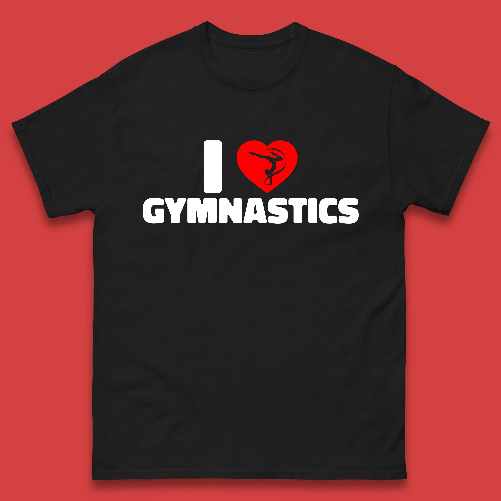 I Love Gymnastics Floor Exercises Sports Heart Gymnast Gymnastics Lover Mens Tee Top 3XL