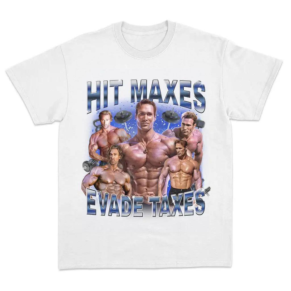Hit Maxes Evade Taxes O'hearn Edition Funny Gym Meme T Shirt Men Women Short Sleeve Cotton Tees High Quality Y2k Tops Streetwear