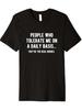 1PC tee-"People Who Tolerate Me On A Daily Basis" Sarcastic Funny T Shirt Printed Shirt