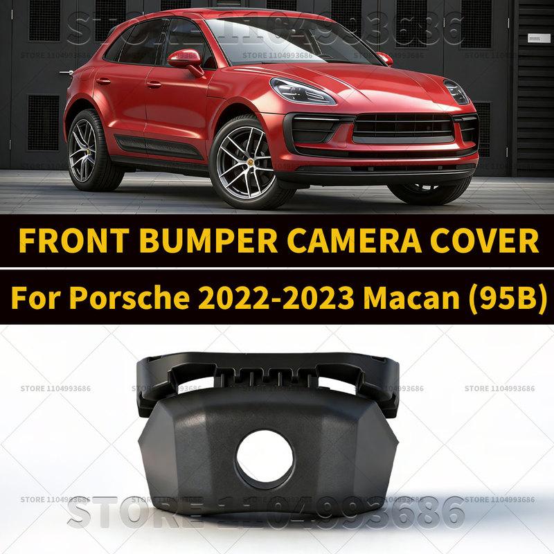For Porsche   2024 2025 Macan Base S T GTS (95B) FRONT BUMPER CAMERA COVER OEM 95B807725D 95B807725D OK1