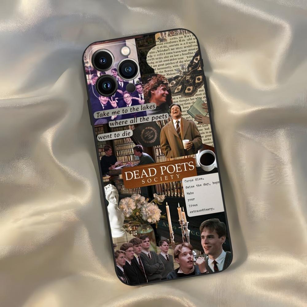 Dead Poets Society Phone Case for Iphone 16 15 14 13 12 11 Pro Max Xr X Xs Mini 8 Plus SE 2022 Black Soft Silicone Cover