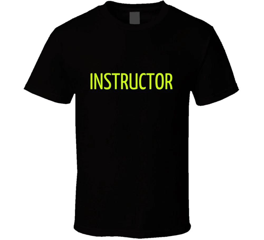 

Instructor Class Teacher T Shirt S